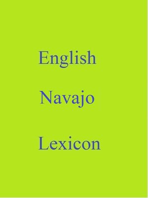 cover image of English Navajo Lexicon